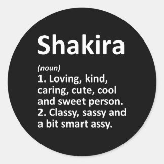 Shakira Definition Personalisierter Name Lustiger  Runder Aufkleber