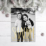 Shalom Hanukkah Holiday Foto Foil Card Folien Feiertagskarte<br><div class="desc">Echte Folie handgeschrieben "Shalom" mit Landschaft Foto oben. Die Farbe Weiß ist individuell einstellbar,  ebenso wie die Rückseite. Wählen Sie Ihre Folienfarbe: Gold,  Silber oder Rose Gold und Backerfarbe. Fügen Sie dem Rücken mehr Fotos hinzu oder schreiben Sie eine Nachricht.</div>