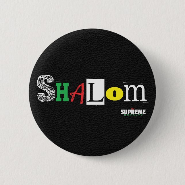 Shalom Knopf (Schwarzes/Tri) Button (Vorderseite)