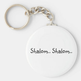 Shalom. Shalom. - Schlüsselkette Schlüsselanhänger