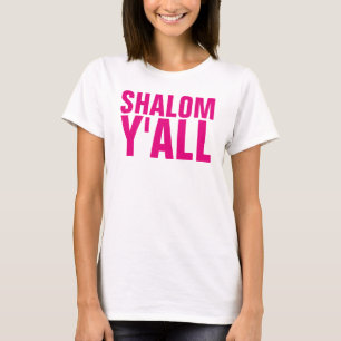 SHALOM Y'ALL Ladys T - Shirts Pink