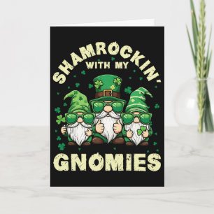 Shamrockin 'mit meinen Gnomies St. Patrick's Day f Karte