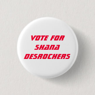 Shana DesRochers Button