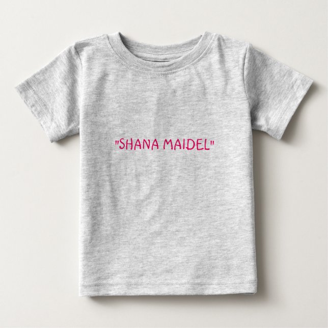 "SHANA MAIDEL" (niedliches kleines Mädchen) Baby T-shirt (Vorderseite)