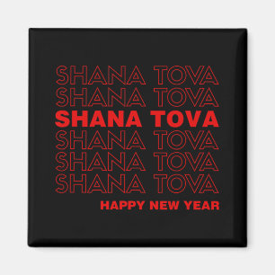 Shana Tova Rosh Hashanah Jüdisches Neujahrs-Meme T Magnet