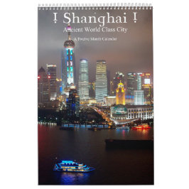 ! Shanghai ! Altstadt der Weltklasse Kalender