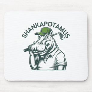 Shankapotamus Lustiger schlechter Golfer Gag Strei Mousepad