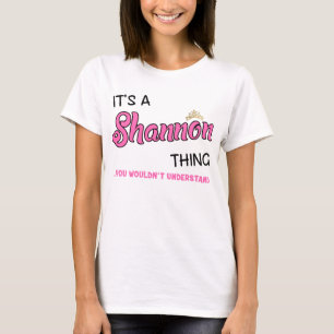 Shannon, was man T - Shirt nicht verstehen würde