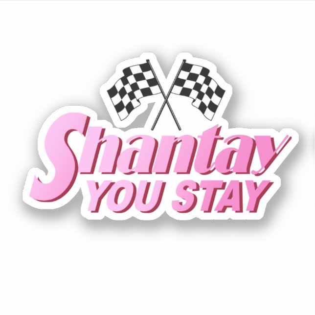 Shantay You Bleibe Aufkleber (Vorderseite)
