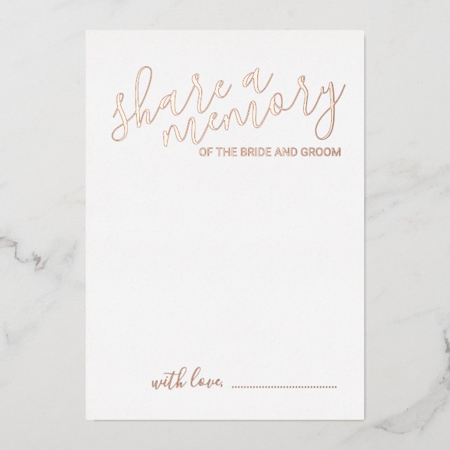 'Share a Memory' Moderne Script Wedding Rose Gold Folieneinladung (Vorderseite)
