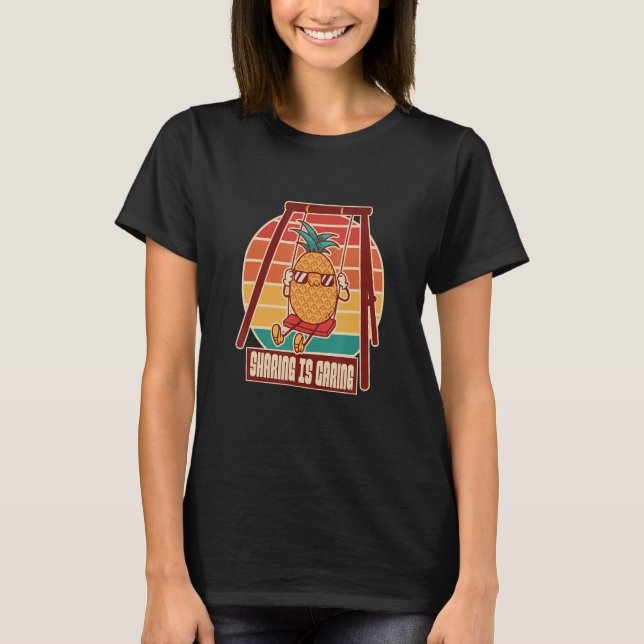 Sharing is Kümmre Swinger Upside Down Ananas 3 T-Shirt (Vorderseite)