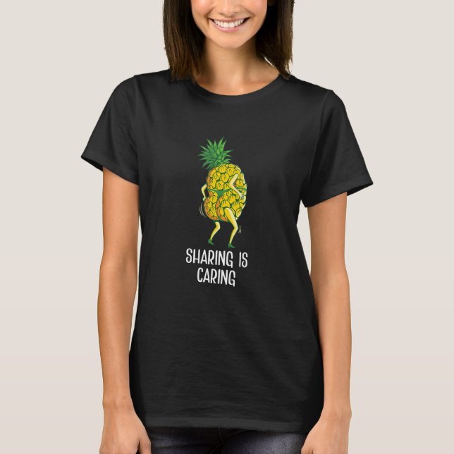 Sharing is Kümmre Swinger Upside Down Ananas 5 T-Shirt (Vorderseite)
