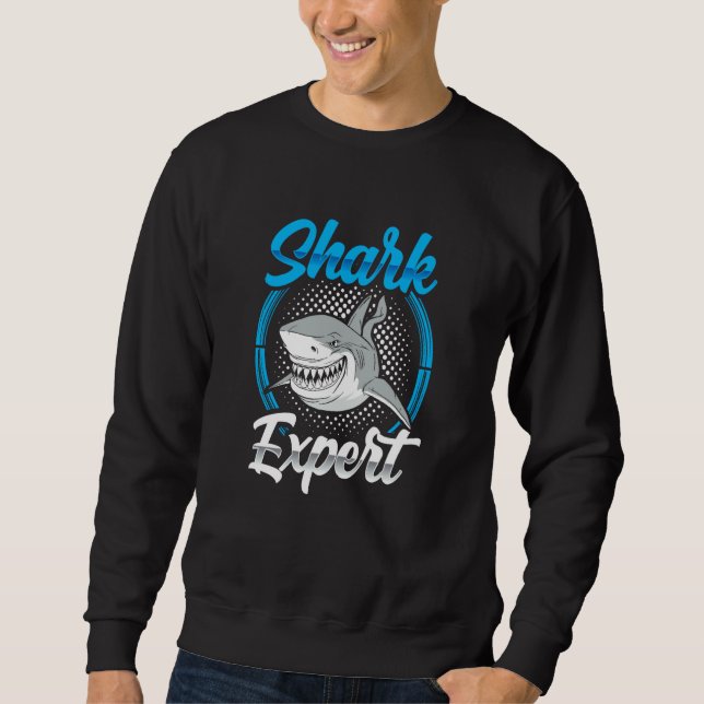 Shark Expert Sharks Animal Teeth Sweatshirt (Vorderseite)