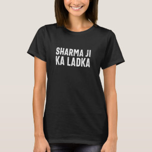 Sharma Ji Ka Ladka Lustig Desi Punjabi Sikh Indisc T-Shirt