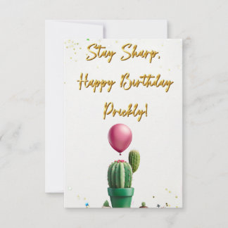 Sharp bleibe, Happy Birthday Prickly Card Einladung