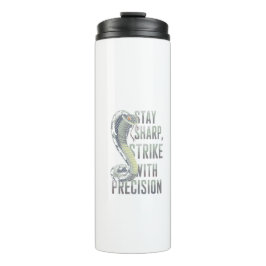 Sharp bleibe, Strike mit Präzision - Cobra Design Thermosbecher