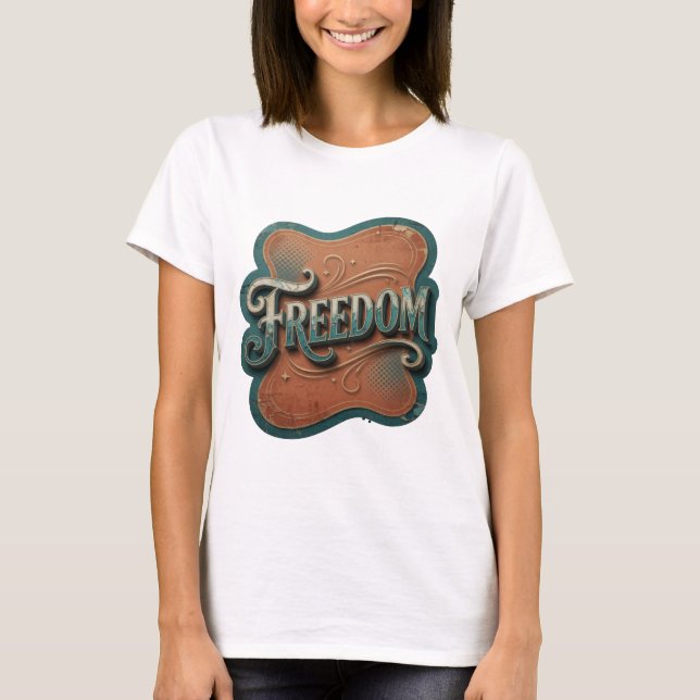Sharp Blue FREEDOM Modernes Design T-Shirt (Vorderseite)