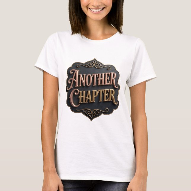 Sharp Gold ANOTHER CHAPTER Design T-Shirt (Vorderseite)