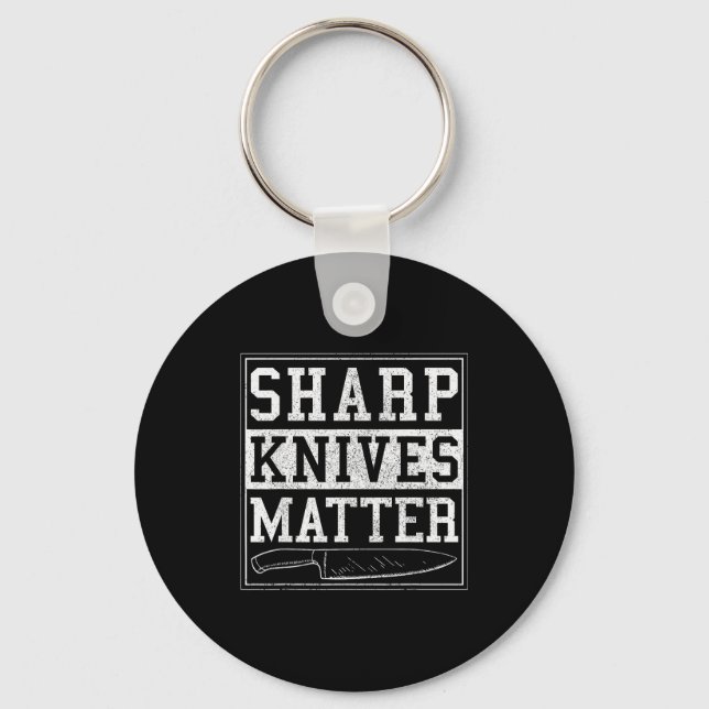 Sharp Knives - Funny Chef Gift Cooking Shirt  Schlüsselanhänger (Vorderseite)