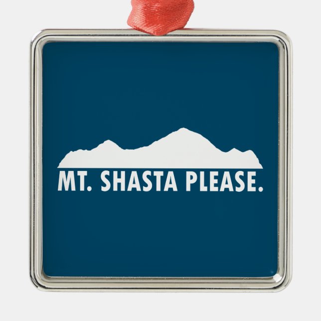 Shasta California Bitte Ornament Aus Metall (Vorne)