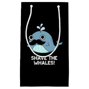 Shave the Whales Funny Animal Pub Dark BG Kleine Geschenktüte