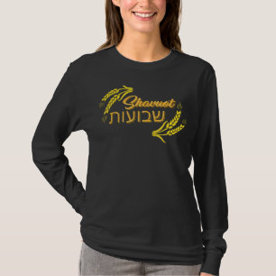 Shavuot Fest der Wochen Hebräisch Happy Shavuot jü T-Shirt