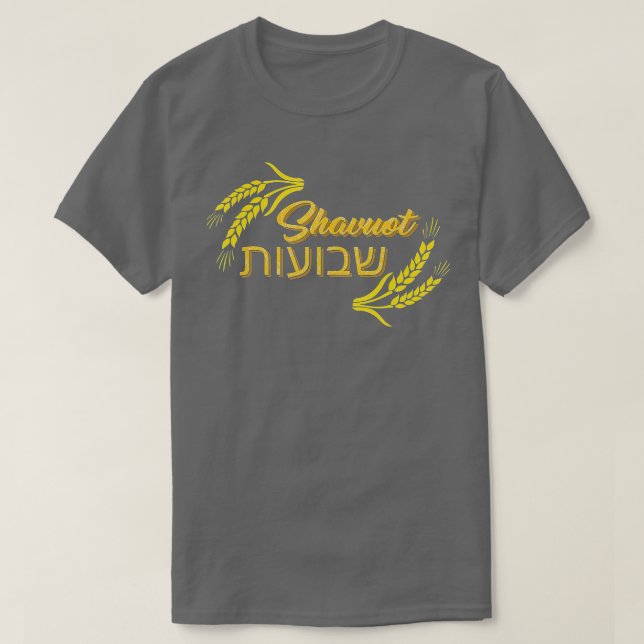Shavuot Fest der Wochen Hebräisches Happy Shavuot  T-Shirt (Design vorne)