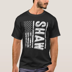Shaw Nachname Funny Surname Team Shaw Familie 1 T-Shirt