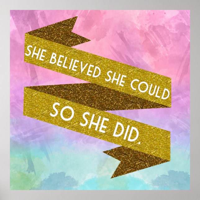 She believed she could, so she did poster (Vorne)