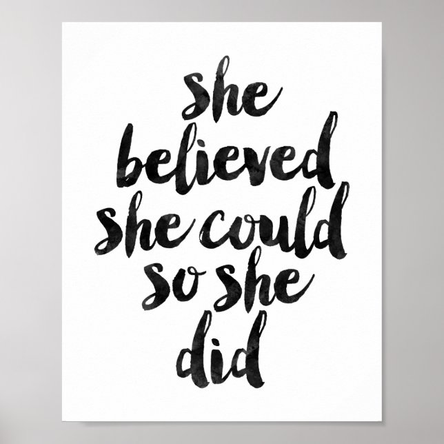 She Believed She Could So She Did Poster (Vorne)
