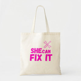 She Can Fix It | Bold DIY Feminist Tote Bag Design Tragetasche