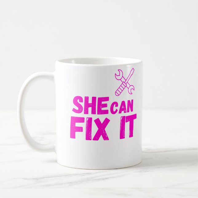 She Can Fix It DIY Mug Design Kaffeetasse (Links)