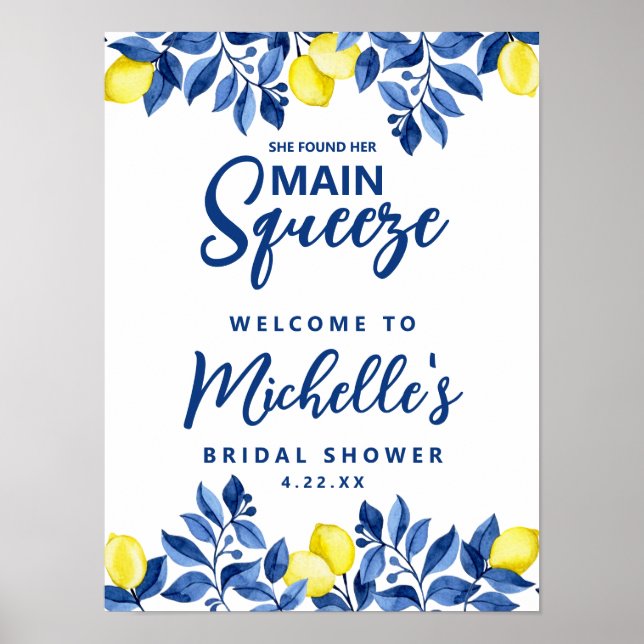 She Found Her Main Squeeze Bridal Shower Sign Poster (Vorne)