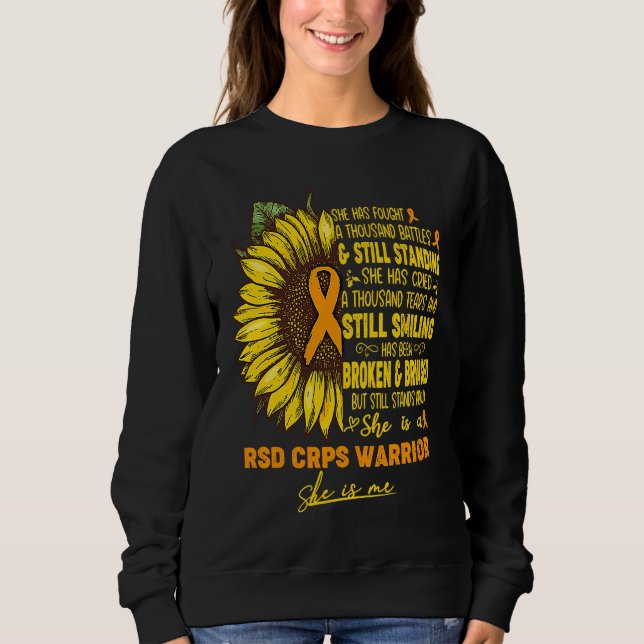She is a RSD CRPS Warrior SHE IS ME Sweatshirt (Vorderseite)