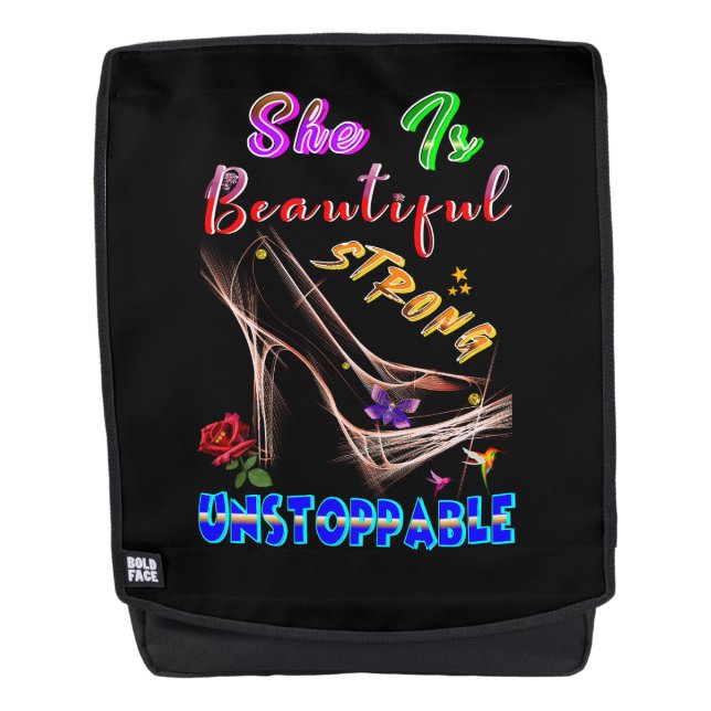 She Is Beautiful Strong Unstoppable Rucksack (Vorderseite)