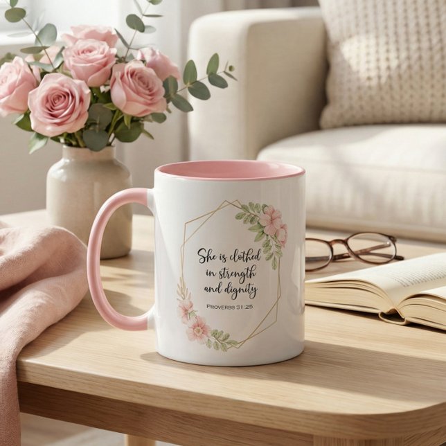 She Is Clothed in Strength and Dignity Pink Tasse (Von Creator hochgeladen)
