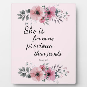 She is Far More Precious Than Jewels Fotoplatte