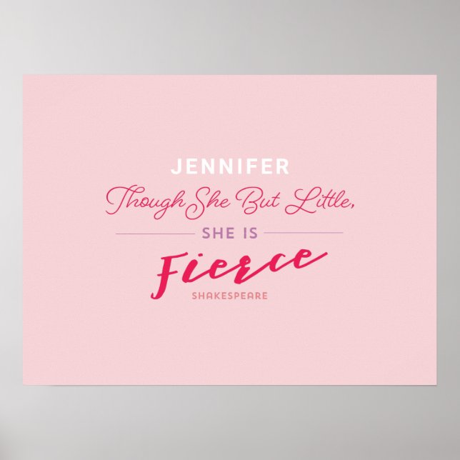 She is Fierce Personalized Poster Print (Vorne)