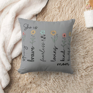 She is Strong She is Mom Mothers Day Gift Kissen