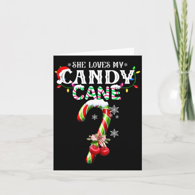 She Loves My Candy Cane I Like Her Peppermint Xmas Karte (Vorderseite)
