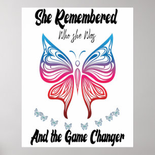 She remembered who she was and the game changed poster