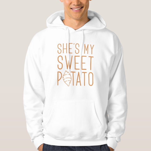 She’s My Sweet Potato Hoodie (Vorderseite)