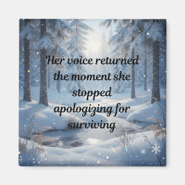 She Stopped Apologizing - Affirmation Quotes Magnet