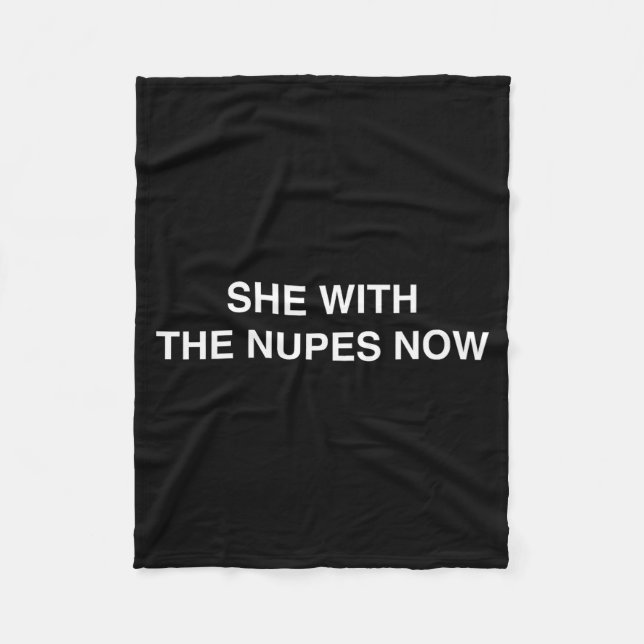 She With The Nupes Now Kappa Funny Gift Novelty Bi Fleecedecke (Vorderseite)