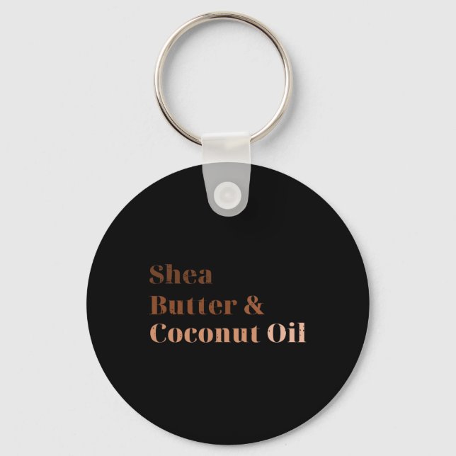 Shea Butter und Kokosöl Schwarze Geschichte Monat Schlüsselanhänger (Vorderseite)