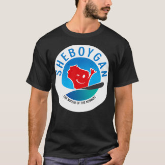 Sheboygan The Malibu of the Midwest Circular T-Shirt