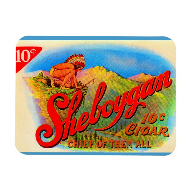Sheboygan-Zigarrenlabel der 1920er Magnet (Horizontal)
