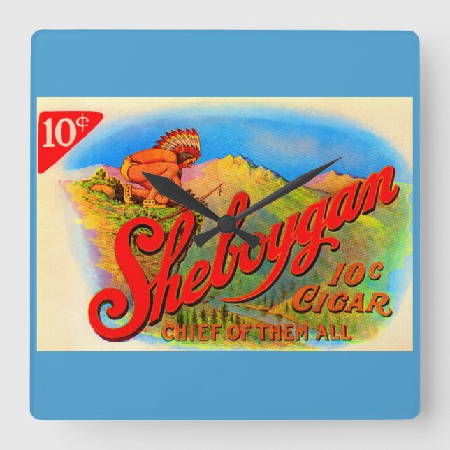 Sheboygan-Zigarrenlabel der 1920er Quadratische Wanduhr (Vorderseite)