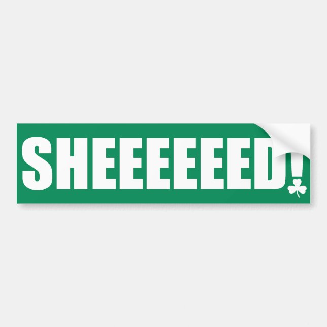 Sheeeeeed! Autoaufkleber 30 (Vorne)