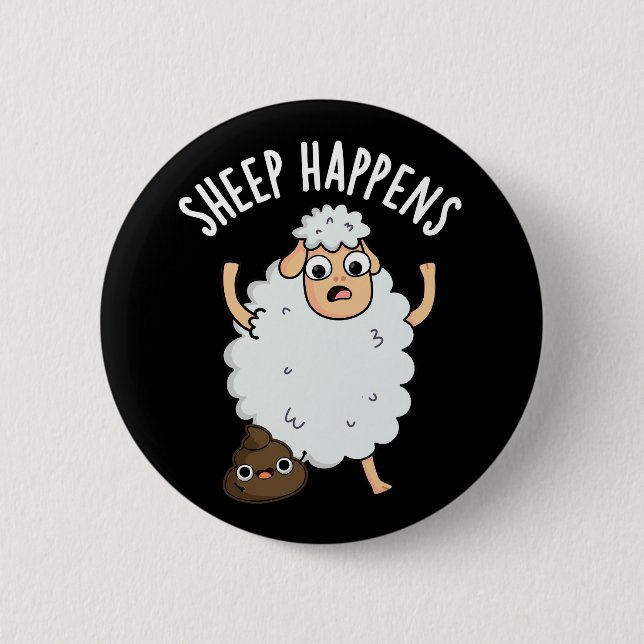 Sheep Happens Funny Gekackt Pun Dark BG Button (Vorderseite)